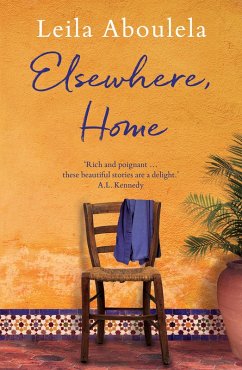 Elsewhere, Home (eBook, ePUB) - Aboulela, Leila