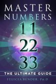 Master Numbers 11, 22, 33 (eBook, ePUB)