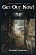 Get Out Now! (eBook, ePUB) - Bild 1