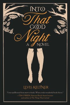 Cover Into that Good Night (eBook, ePUB)
