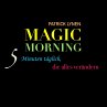 Magic Morning: 5 Minuten täglich, die... - Bild 1