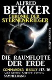 Die Raumflotte der Erde / Chronik der Sternenkrieger (eBook, ePUB)