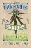 Cannabis for Seniors (eBook, ePUB)