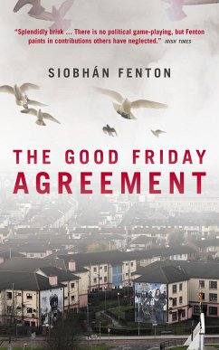 The Good Friday Agreement (eBook, ePUB) - Fenton, Siobhan