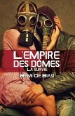 L'empire des domes (eBook, ePUB)