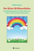 Der kleine Wolkenschieber (eBook, ePUB)