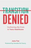 Transition Denied (eBook, ePUB)