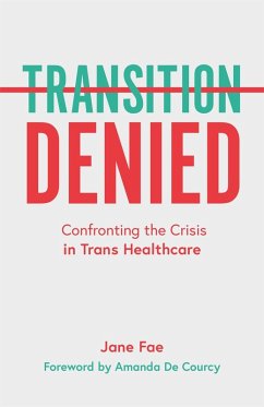 Transition Denied (eBook, ePUB) - Fae, Jane
