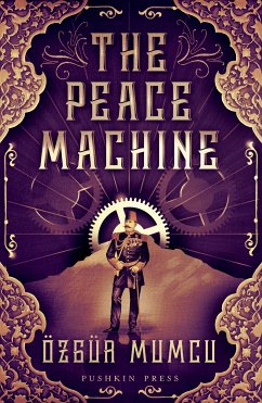 The Peace Machine (eBook, ePUB) - Mumcu, Özgür