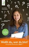 Weißt du, wer du bist? Persönlichkeitstest ID16 (eBook, ePUB)