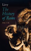 The History of Rome (Vol. 1-4) (eBook, ePUB)