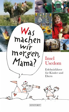 Was machen wir morgen, Mama? Usedom (eBook, ePUB) - Schielke, Kirsten; Vitense, Birgit; Larisch, Harald