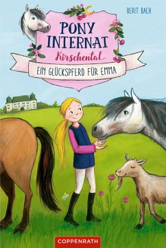 Ein Glückspferd für Emma / Pony-Internat Kirschental Bd.1 (eBook, ePUB) - Bach, Berit