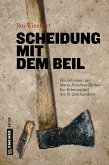 Scheidung mit dem Beil (eBook, PDF)