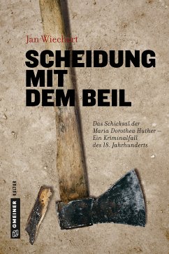 Scheidung mit dem Beil (eBook, PDF) - Wiechert, Jan