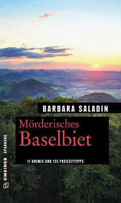Mörderisches Baselbiet (eBook, PDF) - Saladin, Barbara