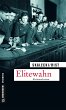 Elitewahn (eBook, ePUB) - Bild 1