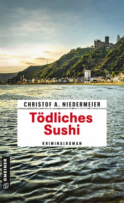Tödliches Sushi / Jo Weidinger Bd.3 (eBook, ePUB) - Niedermeier, Christof A.