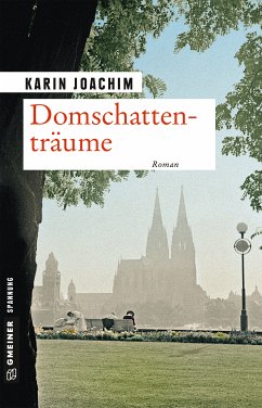 Domschattenträume (eBook, ePUB) - Joachim, Karin