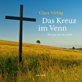 Das Kreuz im Venn - Roman aus der Eifel (Ungekürzt) (MP3-Download)