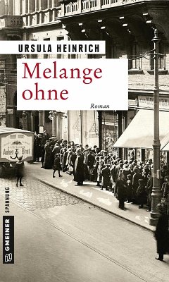 Melange ohne (eBook, ePUB) - Heinrich, Ursula
