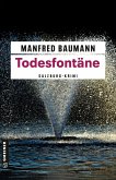 Todesfontäne / Kommissar Merana Bd.6 (eBook, ePUB)