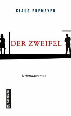 Der Zweifel (eBook, PDF) - Erfmeyer, Klaus