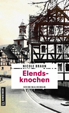 Elendsknochen (eBook, ePUB) - Braun, Nicole