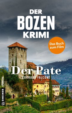 Der Bozen-Krimi - Der Pate (eBook, ePUB) - Falcone, Corrado