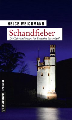 Schandfieber / Ernestine Nachtigall Bd.5 (eBook, ePUB) - Weichmann, Helge