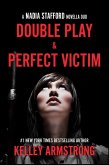 Double Play/Perfect Victim (Nadia Stafford, #4) (eBook, ePUB)