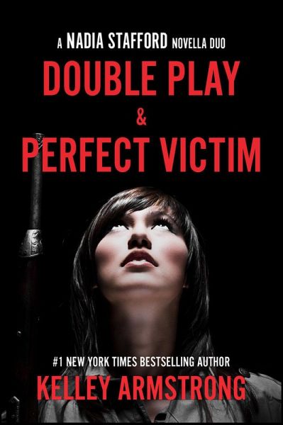 Double Play/Perfect Victim (Nadia Stafford, #4) (eBook, ePUB)