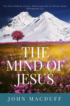 The mind of Jesus (eBook, ePUB) - Macduff, John