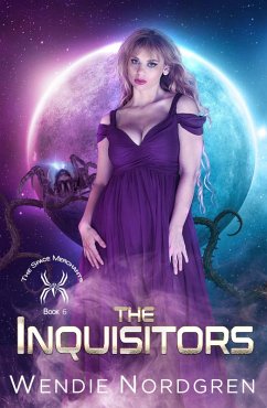 The Inquisitors (The Space Merchants Series, #6) (eBook, ePUB) - Nordgren, Wendie