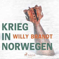 Krieg in Norwegen (Ungekürzt) (MP3-Download) - Brandt, Willy