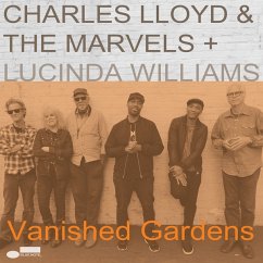 Vanished Gardens - Lloyd,Charles & The Marvels/Williams,Lucinda