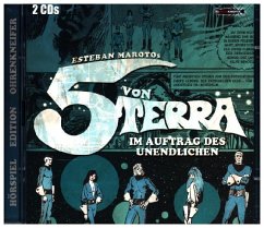 Die 5 von Terra - Im Auftrag des Unendlichen