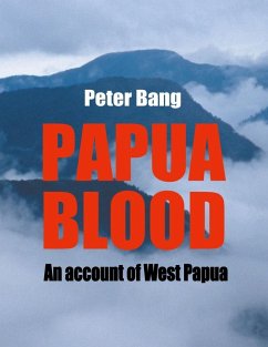Papua blood (eBook, ePUB) Papua blood (eBook, ePUB)