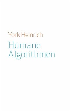 Humane Algorithmen (eBook, ePUB)