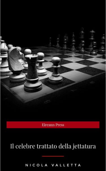 Il celebre trattato della jettatura (eBook, ePUB)