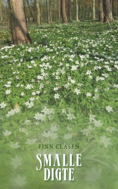 Smalle digte (eBook, ePUB) - Clasen, Finn