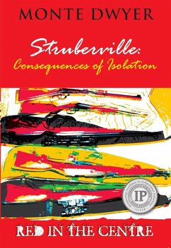 Struberville: Consequences of Isolation (eBook, ePUB) - Dwyer, Monte