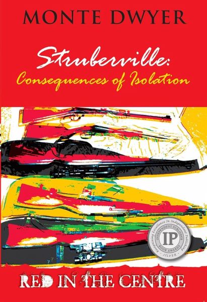 Struberville: Consequences of Isolation (eBook, ePUB) Struberville: Consequences of Isolation (eBook, ePUB)