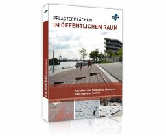Pflasterflächen im öffentlichen Raum - Forum Verlag Herkert GmbH;Allabashi, Roza;Auböck, Maria