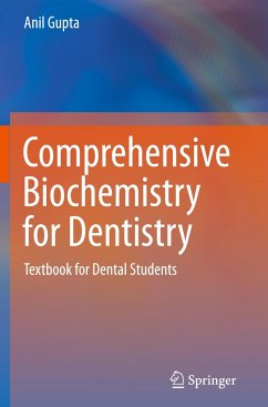 Comprehensive Biochemistry for Dentistry - Gupta, Anil