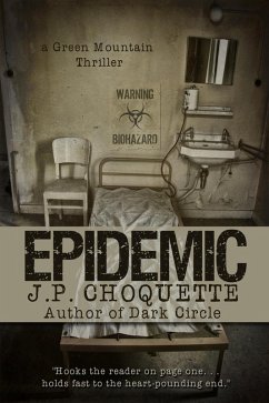 Epidemic (eBook, ePUB) - Choquette, J. P.