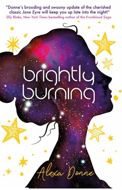 Brightly Burning (eBook, ePUB) - Donne, Alexa