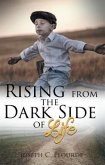 Rising from the Dark Side of Life (eBook, ePUB)