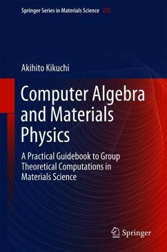 Computer Algebra and Materials Physics - Kikuchi, Akihito