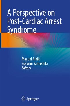 A Perspective on Post-Cardiac Arrest Syndrome